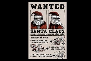 Wanted Santa Claus